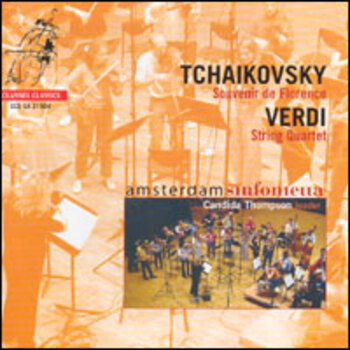 Pyotr Il'yich Tchaikovsky "Souvenir de Florence" / Giuseppe Verdi "String Quartet"