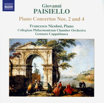 Paisiello - Piano Concertos 2 & 4. Nicolosi, Collegium Philharmonicum Chamber Orchestra, Cappabianca