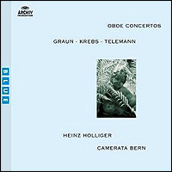 Oboe Concertos - Graun, Krebs, Telemann. Heinz Holliger, Camerata Bern