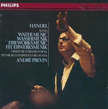 Händel - Wassermusik, Feuerwerksmusik, Ouvertüre d-Moll. Pittsburgh Symphony Orchestra, André Previn