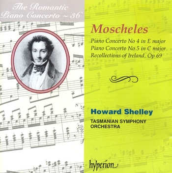 "Piano Concertos No 4&5, Recollections of Ireland". Howard Shelley, Tasmanian Symphony Orchestra