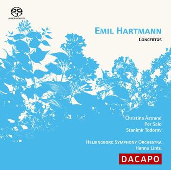 Emil Hartmann - Concertos.Helsingborg Symphony Orchestra, Hannu Lintu