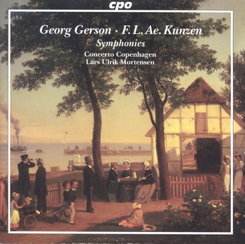 Georg Gerson & Friedrich Kunzen - Symphonies. Concerto Copenhagen, Lars Ulrik Mortensen