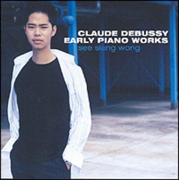 Claude Debussy "Early Piano Works"