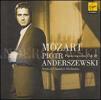 Wolfgang Amadeus Mozart "Piano Concertos 17 & 20"