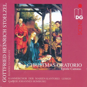 Gottfried Heinrich Stoelzel "Christmas Oratorio - Epistle Cantatas