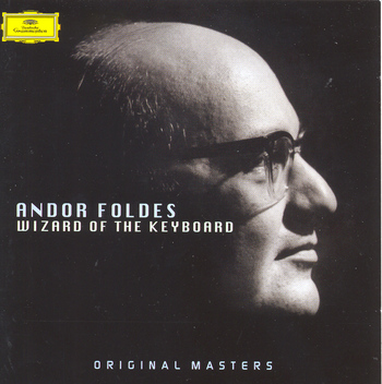 Andor Foldes "Wizard Of The Keyboard"