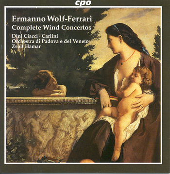 Ermanno Wolf-Ferrari "Complete Wind Concertos"