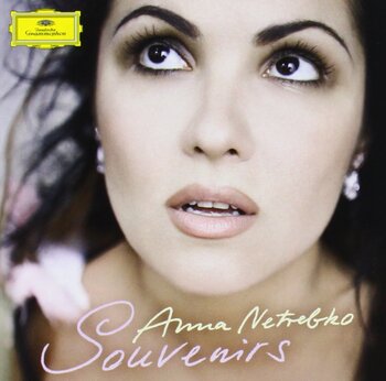 Souvenirs. Prager Philharmoniker, Emmanuel Villaume, Anna Netrebko