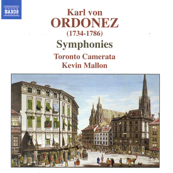 Karl von Ordonez - Symphonies. Toronto Camerata, Mallon