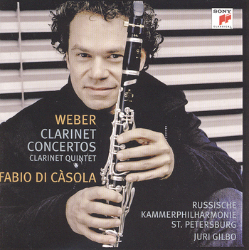 Carl Weber - Clarinet Concertos, Clarinet Quintet. Fabio di Càsola, Russische Kammerphilharmonie St. Petersburg, Juri Gilbo