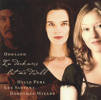 Dowland "In Darkness Let Me Dwell"