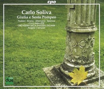 Carlo Soliva - Giulia e Sesto Pompeo. Coro e Orchestra della Svizzera Italiana, Angelo Campori