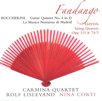"Fandango". Boccherini & Haydn. Carmina Quartet, Rolf Lislevand, Nina Corti