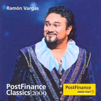 Ramón Vargas. Post Finance Classics 2009