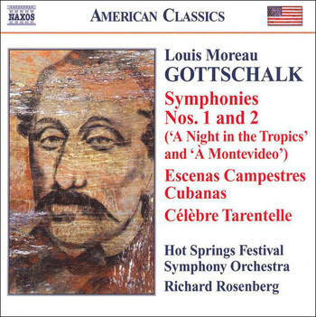 Louis Moreau Gottschalk. Hot Springs Festival Symphony Orchestra, Richard Rosenberg