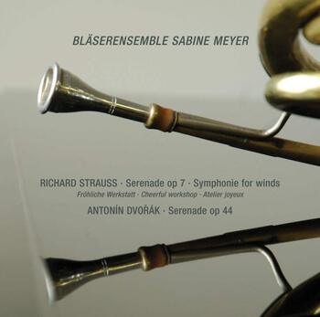 Bläserensemble Sabine Meyer - Serenaden von Richard Strauss und Antonin Dvorak
