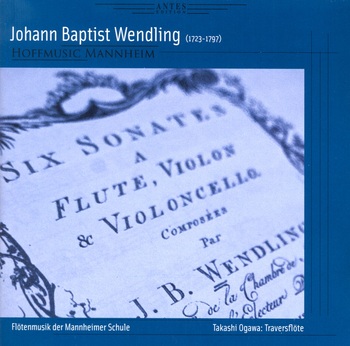 J.B. Wendling "Flötenmusik der Mannheimer Schule", Hoffmusic Mannheim, Takashi Ogawa