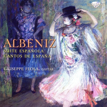 Albéniz: Suite Española, Cantos de España. Giuseppe Feola