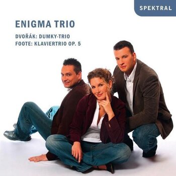 Antonin Dvorak - Dumky Trio & Arthur Foote - Piano Trio op.5. Enigma Trio