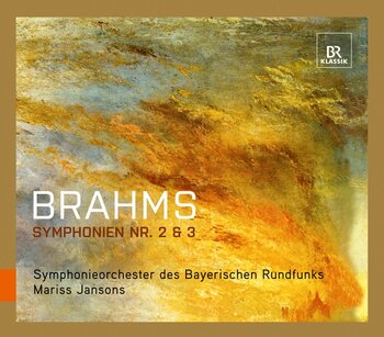 Brahms "Sinfonie 2 & 3", Symphonieorchester des Bayerischen Rundfunks, Mariss Jansons