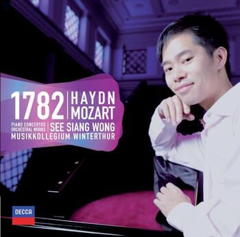 1782: Haydn, Mozart. Piano Concertos, Musikkollegium Winterthur, See Siang Wong