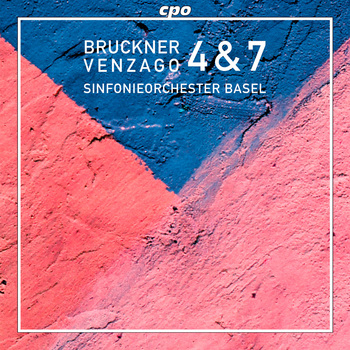 Anton Bruckner - Sinfonien 4 & 7. Sinfonieorchester Basel, Mario Venzago