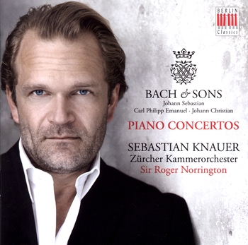 Bach & Sons 1 - Piano Concertos. Sebastian Knauer, Zürcher Kammerorchester, Sir Roger Norrington