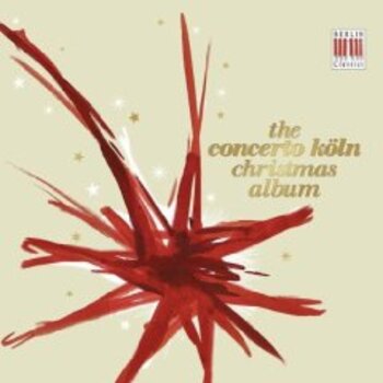 The Concerto Köln Christmas Album