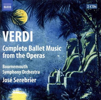 Verdi "Complete Ballet Music From The Operas". Bournemouth Symphony Orchestra, José Serebrier