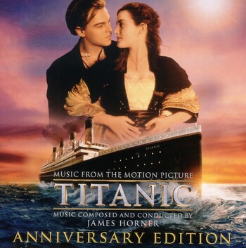Titanic. Original Motion Picture Soundtrack - Anniversary Edition