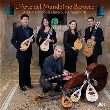 L'Arte del Mandolino Barocco. Artemandoline Baroque Ensemble