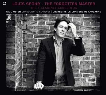 Spohr "The 4 Clarinet Concertos". Paul Meyer, Orchestre de Chambre de Lausanne
