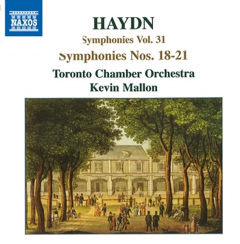 Haydn, Symphonies Vol. 31. Toronto Chamber Orchestra, Kevin Mallon