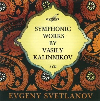 Symphonic Works By Vasily Kalinnikov. Evgeny Svetlanov, The USSR State Academic Symphony Orchestra