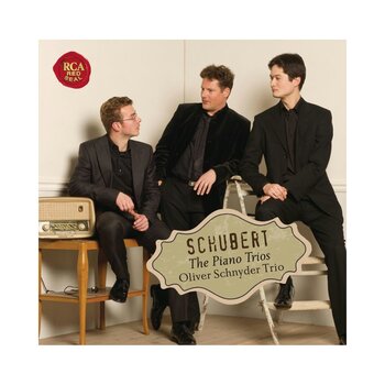 Schubert: The Piano Trios. Oliver Schnyder Trio
