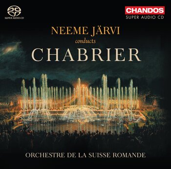 Chabrier "Orchestral Works". Orchestre de la Suisse Romande, Neeme Järvi