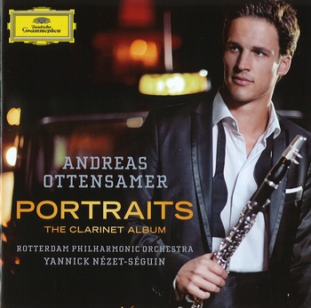 Andreas Ottensamer, Portraits, The Clarinet Album. Rotterdam Philharmonic Orchestra, Yannick Nézet-Séguin