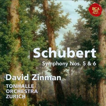 Schubert, Symphonies nos. 5 & 6. Tonhalle Orchestra Zurich, David Zinman