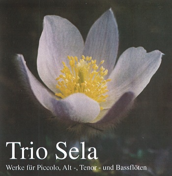Trio Sela. Musik für Piccolo, Alt-, Tenor- und Bassflöten