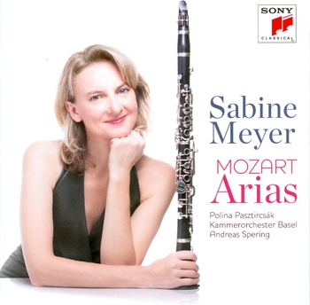 Mozart-Arias. Sabine Meyer, Polina Pasztircsák, Kammerorchester Basel, Andreas Spering