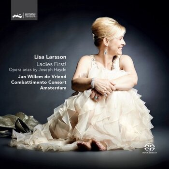 Ladies First! Opera Arias by Joseph Haydn. Lisa Larsson, Combattimento Consort Amsterdam, Jan Willem de Vriend