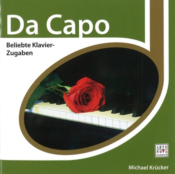 Michael Krücker. Da Capo, Beliebte Klavier-Zugaben