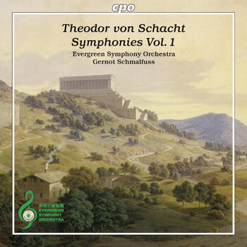 Theodor von Schacht - Symphonies. Evergreen Symphony Orchestra, Gernot Schmalfuss