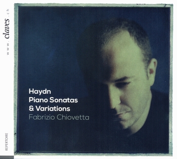 Haydn, Piano Sonatas & Variations. Fabrizio Chiovetta