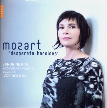 Mozart. Desperate Heroines. Sandrine Piau, Mozarteum Orchestra Salzburg, Ivor Bolton