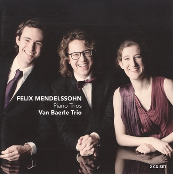 Felix Mendelssohn, Piano Trios. Van Baerle Trio