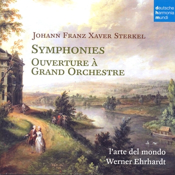 J.F.X.Sterkel "Symphonies & Ouverture à Grand Orchestre", l'arte del mondo, Werner Ehrardt