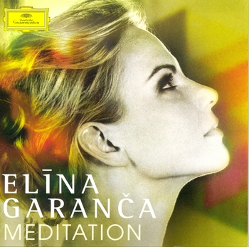 Elina Garanca "Meditation"