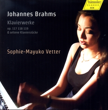 Brahms - Klavierwerke op.117, 118, 119 & seltene Klavierstücke. Sophie-Mayuko Vetter